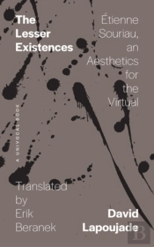 The Lesser Existences