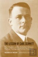 The Lesson Of Carl Schmitt