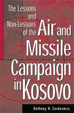 Bertrand.pt - The Lessons And Non-Lessons Of The Air And Missile Campaign In Kosovo