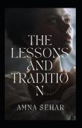 The Lessons And Tradition