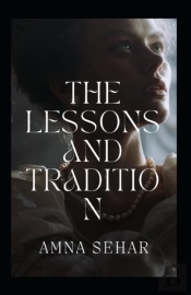 The Lessons And Tradition