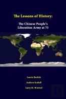 The Lessons Of History: The Chinese People'S Liberation Army At 75