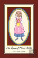 The Lessons Of Petunia Rabbit