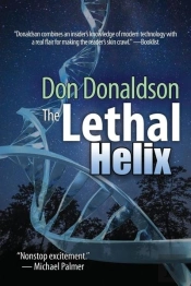 The Lethal Helix