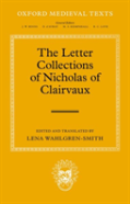 The Letter Collections Of Nicholas Of Clairvaux