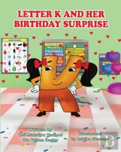 The Letter K And Her Birthday Surprise