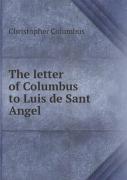 The Letter Of Columbus To Luis De Sant Angel
