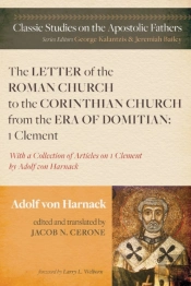 The Letter Of The Roman Church To The Corinthian Church From The Era Of Domitian