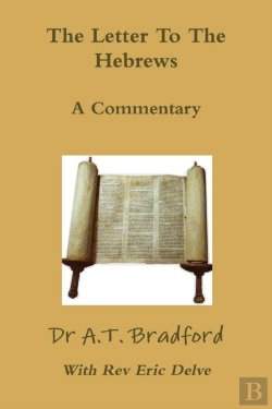 Bertrand.pt - The Letter To The Hebrews - A Commentary