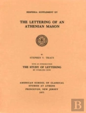 The Lettering Of An Athenian Museum