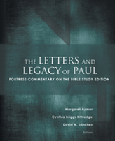 The Letters And Legacy Of Paul