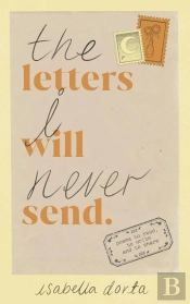 The Letters I Will Never Send