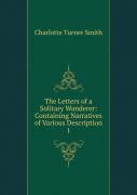 The Letters Of A Solitary Wanderer Volume 1
