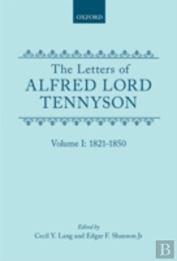Bertrand.pt - The Letters Of Alfred Lord Tennyson: Volume I: 1821-1850