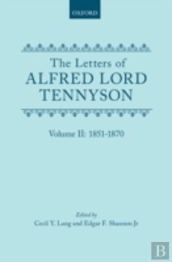 Bertrand.pt - The Letters Of Alfred Lord Tennyson: Volume Ii: 1851-1870