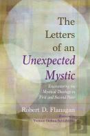 The Letters Of An Unexpected Mystic