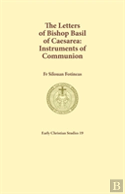 Bertrand.pt - The Letters Of Bishop Basil Of Caesarea