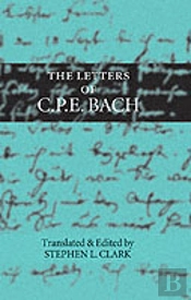 The Letters Of C. P. E. Bach