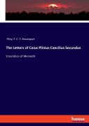 The Letters Of Caius Plinius Caecilius Secundus