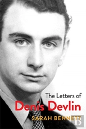 The Letters Of Denis Devlin