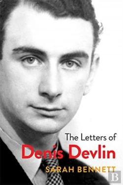 Bertrand.pt - The Letters Of Denis Devlin