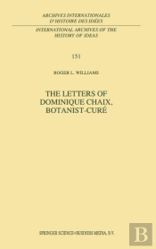 The Letters Of Dominique Chaix, Botanist-Cure