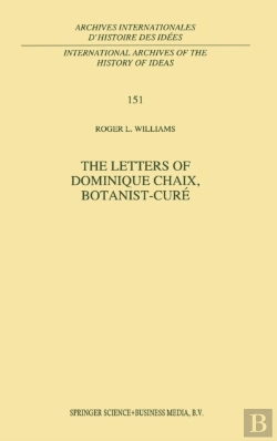Bertrand.pt - The Letters Of Dominique Chaix, Botanist-Cure