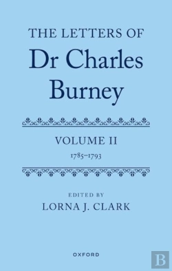 Bertrand.pt - The Letters Of Dr Charles Burney