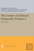 The Letters Of Edward Fitzgerald, Volume 2