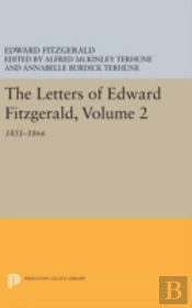 The Letters Of Edward Fitzgerald, Volume 2