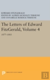 The Letters Of Edward Fitzgerald, Volume 4