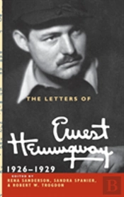 The Letters Of Ernest Hemingway: Volume 3, 1926â€“1929