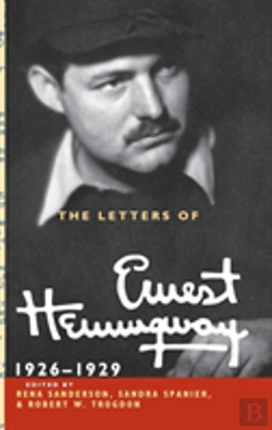 Bertrand.pt - The Letters Of Ernest Hemingway: Volume 3, 1926â€“1929