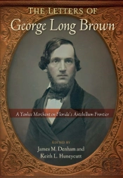 The Letters Of George Long Brown