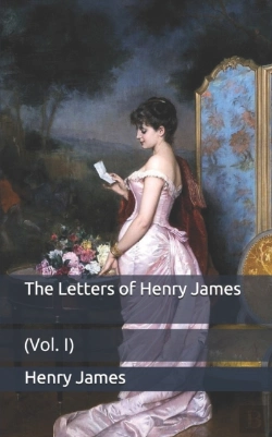 Bertrand.pt - The Letters Of Henry James