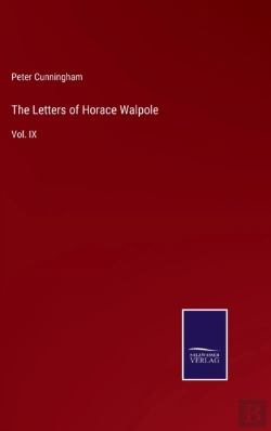 Bertrand.pt - The Letters Of Horace Walpole