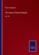 The Letters Of Horace Walpole
