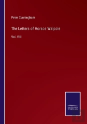 The Letters Of Horace Walpole