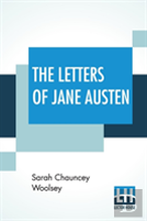 The Letters Of Jane Austen