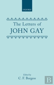 The Letters Of John Gay