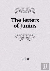 The Letters Of Junius