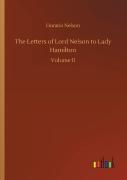 The Letters Of Lord Nelson To Lady Hamilton