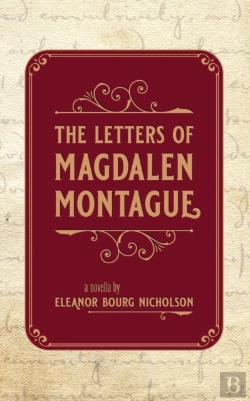 Bertrand.pt - The Letters Of Magdalen Montague