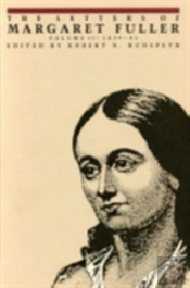 The Letters Of Margaret Fuller