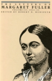 The Letters Of Margaret Fuller