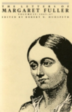Bertrand.pt - The Letters Of Margaret Fuller