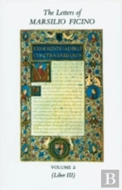 The Letters Of Marsilio Ficino