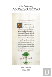 The Letters Of Marsilio Ficino Volume 11