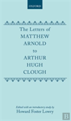 Bertrand.pt - The Letters Of Matthew Arnold To Arthur Hugh Clough