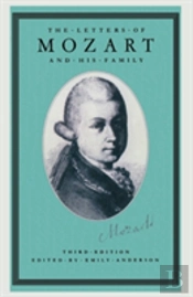The Letters Of Mozart And His Family